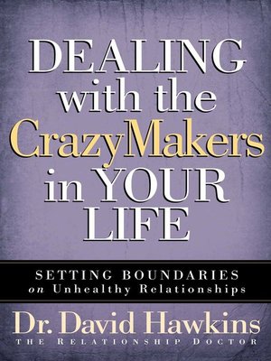 cover image of Dealing with the CrazyMakers in Your Life